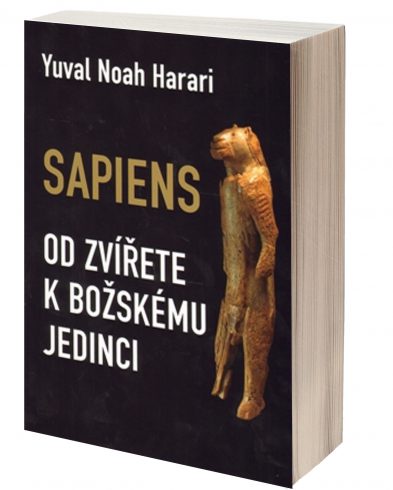 Sapiens - Od zvířete k božskému jedinci, Harari Noah Yuval